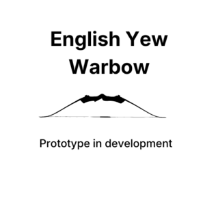 English Yew Warbow